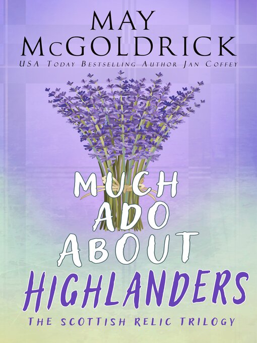 Title details for Much Ado About Highlanders by May McGoldrick - Wait list